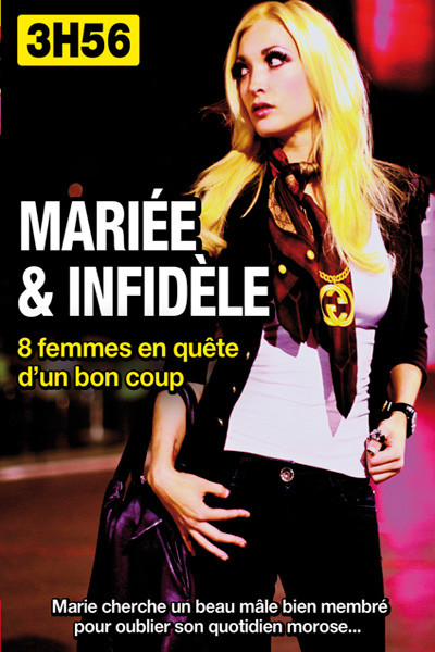 MARIEE ET INFIDELE